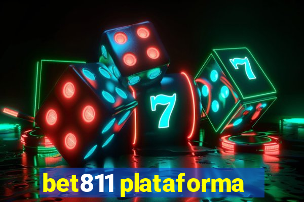 bet811 plataforma